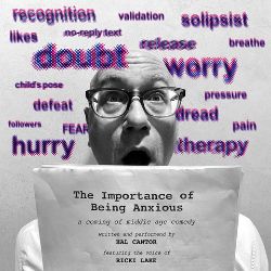 the importance of being anxious