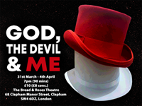 God, The Devil and Me, Bread and Roses Theatre